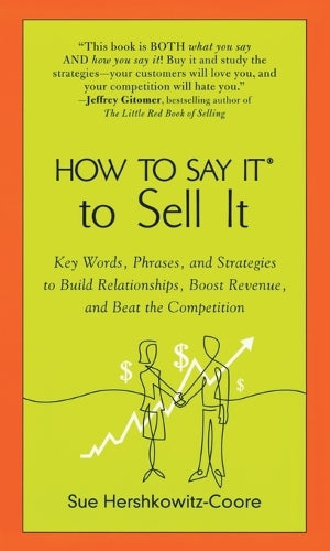 How to Say it to Sell it