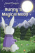 Bunny's Magical Moon