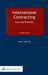 International Contracting: Law and Practice