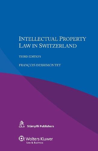 Intellectual Property Law in Switzerland