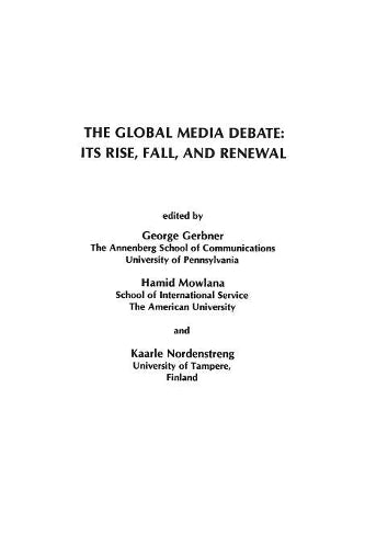 The Global Media Debate