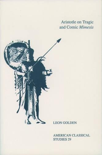 Aristotle On Tragic and Comic Mimesis