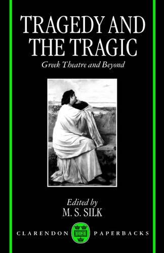 Tragedy and the Tragic