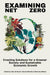 Examining Net Zero