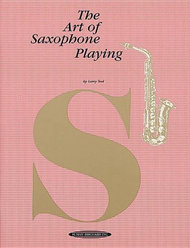 The Art of Saxophone Playing