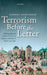 Terrorism Before the Letter