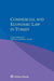 Commercial and Economic Law in Turkey
