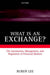 What is an Exchange?