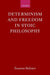Determinism and Freedom in Stoic Philosophy