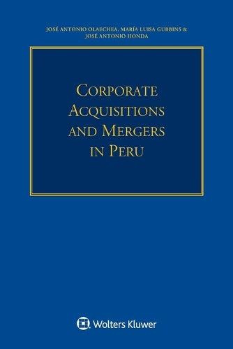 Corporate Acquisitions and Mergers in Peru