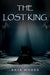 The Lost King