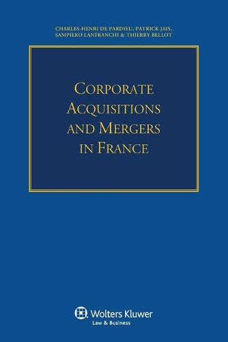 Corporate Acquisitions and Mergers in France