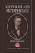 Nietzsche and Metaphysics