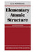 Elementary Atomic Structure