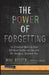 The Power of Forgetting
