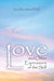 Love, and Other Expressions of the Self