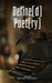 Define[d] Poet[ry]