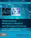 Mathematical Methods in Medical and Biological Sciences