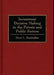 Investment Decision Making in the Private and Public Sectors