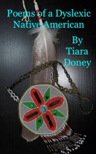 Poems of a Dyslexic Native American
