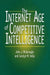 The Internet Age of Competitive Intelligence