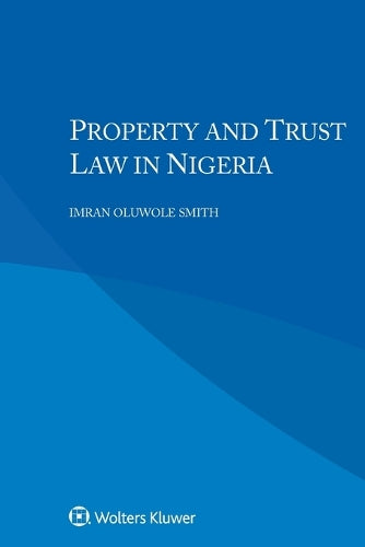 Property and Trust Law in Nigeria