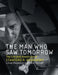 The Man Who Saw Tomorrow