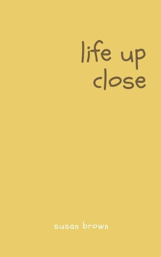 Life Up Close.