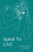 Spiral To L;VE