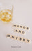 Words and Whisky