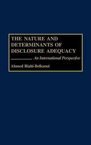 The Nature and Determinants of Disclosure Adequacy