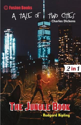 A Tale of two Cities and The Jungle Book