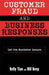 Customer Fraud and Business Responses