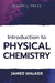 Introduction to Physical chemistry
