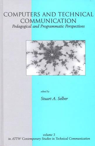 Computers and Technical Communication