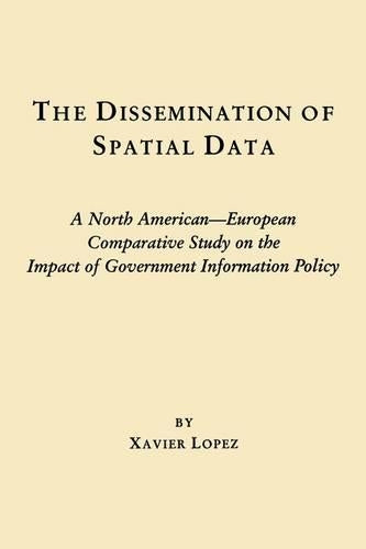 The Dissemination of Spatial Data