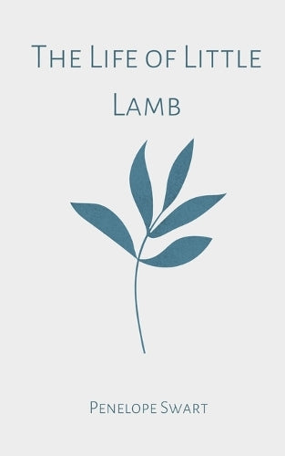 The Life of Little Lamb