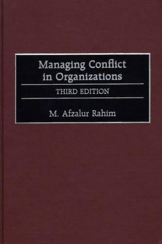 Managing Conflict in Organizations, 3rd Edition