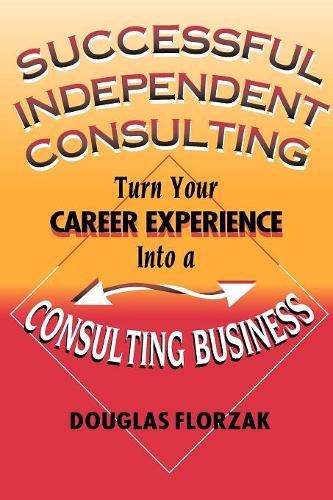 Successful Independent Consulting