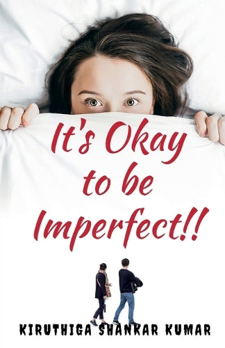It's Okay to be Imperfect