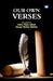 Our Own Verses