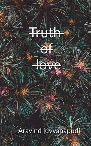 Truth of Love