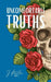 Uncomfortable Truths