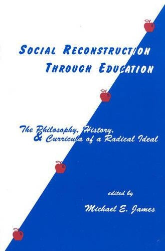 Social Reconstruction Through Education