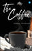 The Coffee