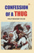 Confessions of a Thug