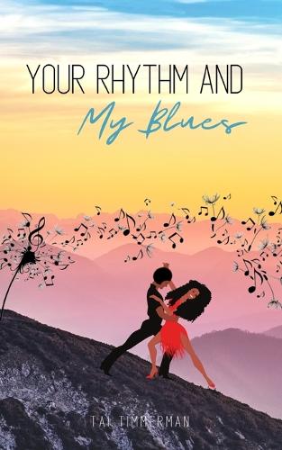 Your Rhythm and My Blues