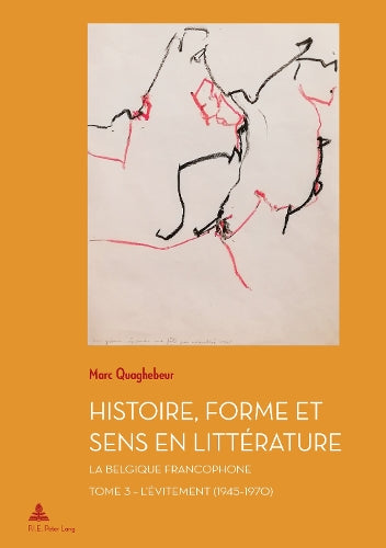 Histoire, Forme Et Sens En Littérature