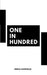 One in Hundred