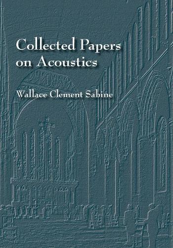 Collected Papers on Acoustics